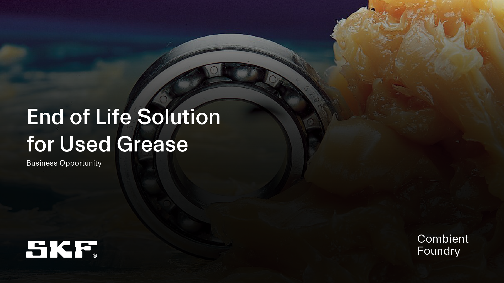 End of Life Solution for Used Grease with SKF Combient Foundry