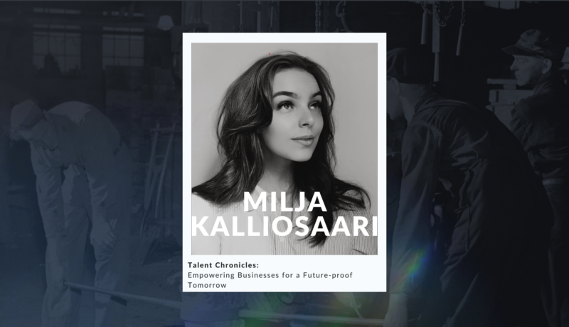 Milja Kalliosaari: Empowering Businesses for a Future-proof Tomorrow